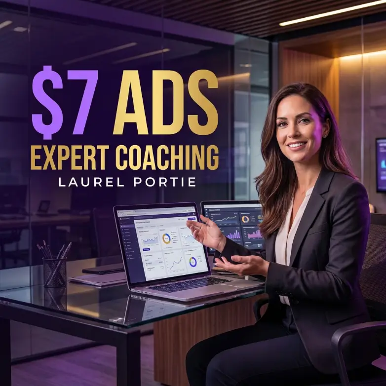 Laurel Portie - Expert Ad Coaching For 7 Dollar Ads